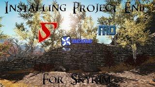 Skyrim - How to Install Project ENB (Detailed)