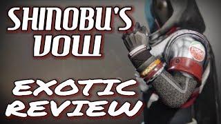 Destiny 2: SHINOBU'S VOW - STILL GOOD IN D2?!? - Exotic Hunter Gauntlets - !Review/Breakdown!