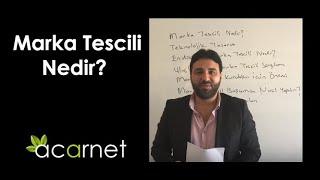 Marka Tescili Nedir?