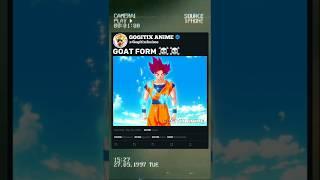 GOKU UNLOCKED SUPER SAIYAN GOAT FORM️️ #dragonball #goku #anime