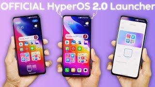 Install HyperOS 2.0 System Launcher BIG UPDATE On Any Xiaomi Phone - Detailed Guide 