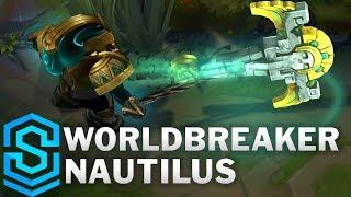 Worldbreaker Nautilus (2020) Skin Spotlight - League of Legends