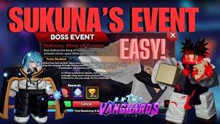 How to DEFEAT SUKUNA'S BOSS EVENT | ANIME VANGUARDS