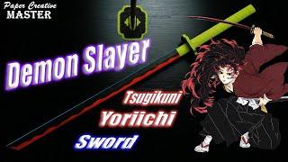 How to Make a Demon Slayer Tsugikuni Yoriichi Sword, Kimetsu no Yaiba