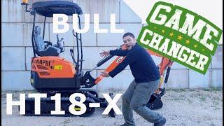 BULL HT18-X : la nouvelle mini-pelle chinoise, mais pas trop ! (Épisode B01)