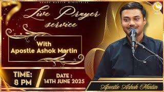 Live Prayer Service with Apostle Ashok Martin || @8PM