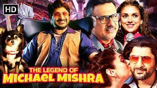 Arshad Warsi Comedy Special: The Legend of Michael Mishra | Must-Watch! | Boman Irani, Aditi Rao