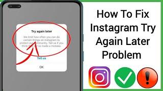 How To Fix Try Again Later Problem On Instagram | Instagram Try Again Later Error