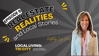 #RealEstate Realities and Local Stories in the #TriCity Area