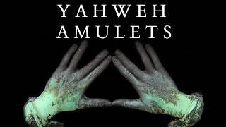 What is the Earliest Israelite Scripture? The Yahweh Blessing Amulets of Ketef Hinnom