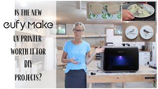 My Eufy Make UV Printer Experience ~ Pros, Cons, & Real Results ~ Eufy Make UV Printer Test