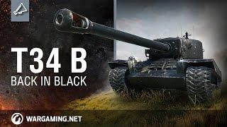 World of Tanks - T34 B: Back in Black