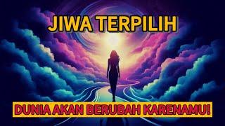  "7 TANDA KAMU BUKAN ORANG BIASA!  JIWA TERPILIH YANG SIAP MENGUBAH DUNIA!"#jiwaterpilih