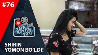 Xafa bo'lish yo'q 76-son SHIRINGA BIRU-BIR QILISHDI! (06.07.2019)