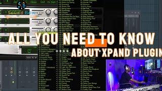 Xpand2 Preview On fl Studio 20.8 | EVERYTHING YOU NEED TO KNOW ABOUT XPAND2 PLUGIN