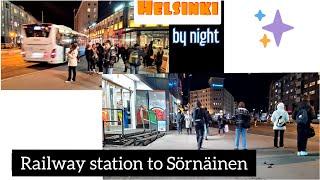 HELSINKI FINLAND by night /From Central railway station to Sörnäinen  by metro