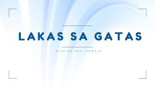 LAKAS SA GATAS JINGLE (Lyrics)