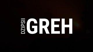 DZIPSII – “Greh” (BTS Video)