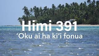 Himi 391 'Oku ai ha ki'i fonua