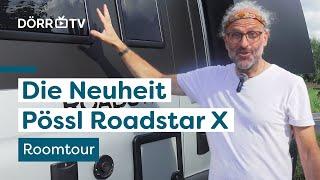 Roadstar X  Roomtour durch die Neuheit 2025 von Pössl ⭐