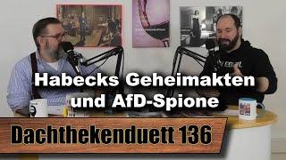 [TEASER] Habecks Geheimakten und AfD-Spione: Wer ist hier der Vaterlandsverräter? (Dachthekenduett)