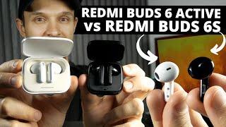 Xiaomi Redmi Buds 6 Active vs Redmi Buds 6S: Similar, But Very Different!