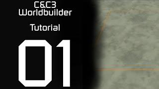 C&C3 Worldbuilder Tutorial 01: The Basics