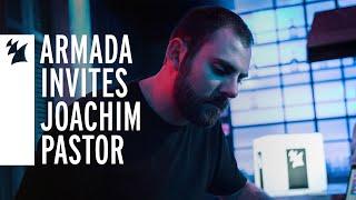 Armada Invites: Joachim Pastor