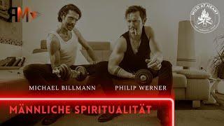 Michael & Philip - männliche Spiritualität