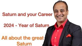 Saturn & your Career in 2024 | Most unique video on Saturn | Saturn in all 12 houses and your work