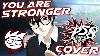 Persona 5 Strikers: You Are Stronger Cover (By Oziach)