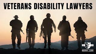 Veterans Disability Lawyers | Berry Law