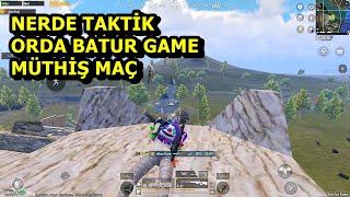 NERDE TAKTİK ORDA BATUR GAME ! MÜTHİŞ MAÇ SOLO SQUAD PUBG MOBİLE