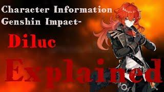 Character Information Genshin Impact- Diluc Story and Info Explained