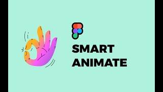 Smart Animate Figma Tutorial