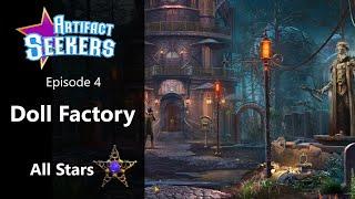 Artifact Seekers (Fine-BN), Episode 4: Doll Factory Walkthrough, All Stars