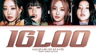 KISS OF LIFE Igloo Lyrics (Color Coded Lyrics)