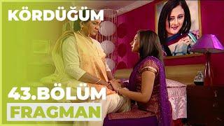 Kördüğüm 43. Bölüm Fragmanı - 20 Temmuz Pazartesi