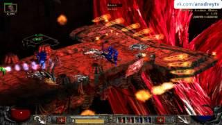 Diablo II Часть 9►【ANXDREY d nte】