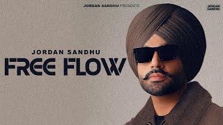 FREEFLOW : Jordan Sandhu | Mxrci | Teji Sandhu | Latest Punjabi Songs 2023 | New Punjabi Songs 2023