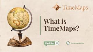 TimeMaps: Exploring the Atlas of World History | What Is TimeMaps?