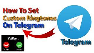 How to Change Ringtone in Telegram || how to set custom ringtone in telegram