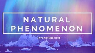 JAY CARTERE - NATURAL PHENOMENON (PRODUCED BY JAY CARTERE) [NET VID]