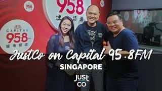 JustCo on Capital 95.8FM’s《小城大事 – 小城按个赞》(Mandarin Audio only)