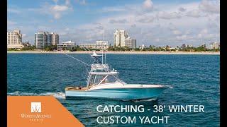 38' (11.58m) Winter Custom Yacht CATCHING Available for Sale