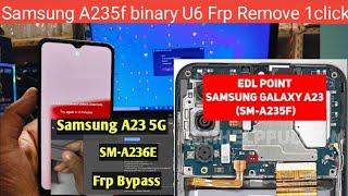 Samsung A235f U6 binary Frp+factory reset  Samsung Android 14 1click frp Remove factory reset 2024