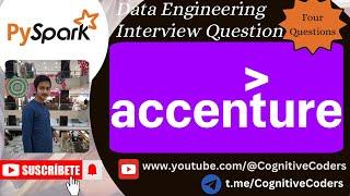 Top 4 Data Engineering Interview Questions | Accenture | Pyspark | Tehnical Round Question