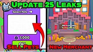  PURCHASABLE ITEMS, SELL PETS, AND MORE - UPDATE 25 NEW LEAKS IN PET SIMULATOR 99