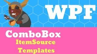 C# WPF Tutorial - ComboBox, ItemSource and Templates