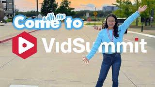 COME TO ViDSUMMiT WiTH ME!! ️